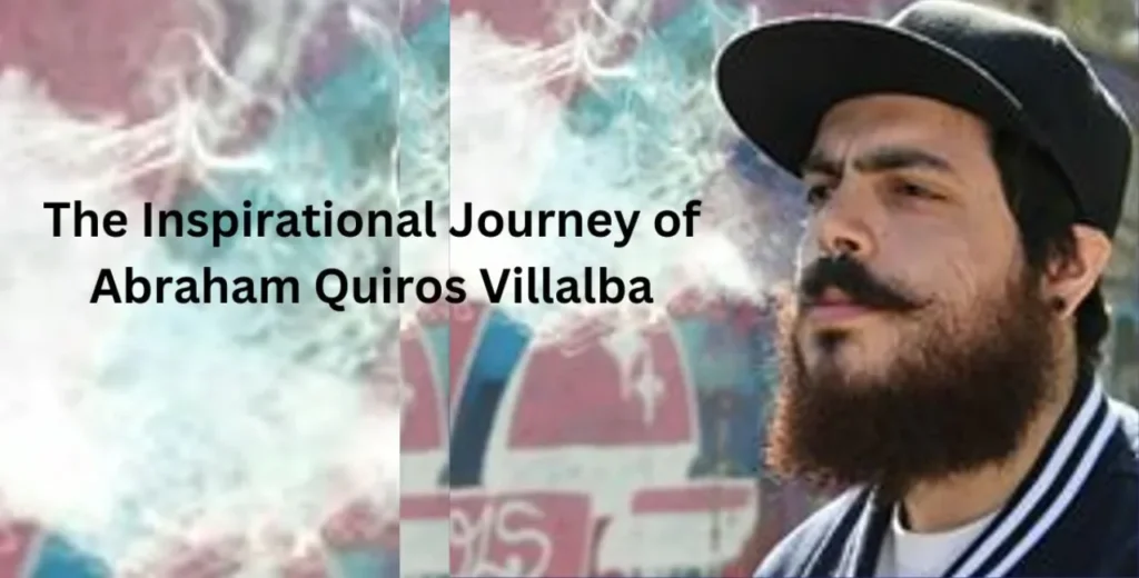 Career Journey of Abraham Quiros Villalba