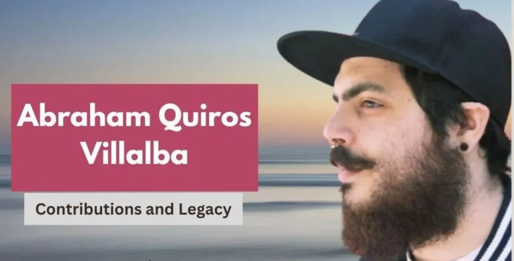 Contributions of Abraham Quiros Villalba