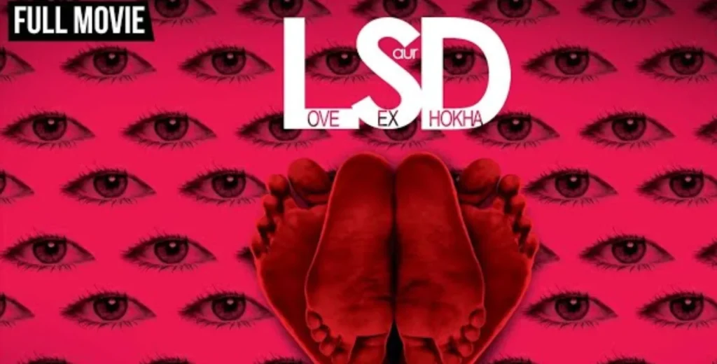 LSD 2: Love Sex Aur Dokha 2 Latest Bollywood Movies Download for Free in Hindi- HD Movies 