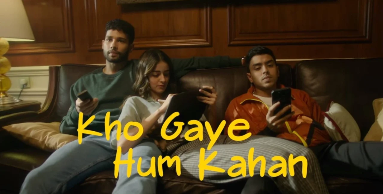 Kho Gaye Hum Kahan is one of Top 12 Latest Bollywood Movies on Netflix- HD Movies