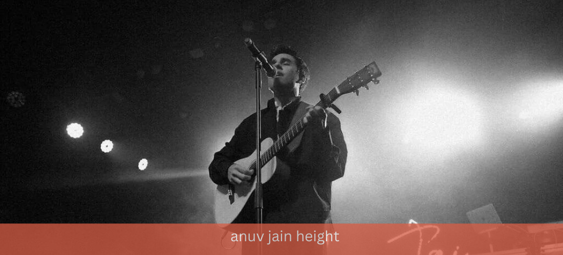 anuv jain height